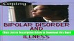 [Download] Bipolar Disorder and Manic Depressive Illness (Coping) Free Books