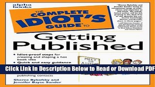 [Get] The Complete Idiot s Guide to Getting Published Popular New