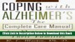 [Best] Coping With Alzheimer s: The Complete Care Manual for Patients and Their Families Free Books