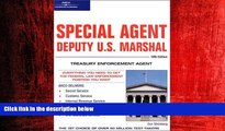 For you Special Agent: Deputy U.S. Marshal: Treasury Enforcement Agent 10/e (Arco Civil Service