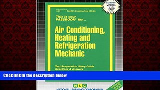 Choose Book Air Conditioning, Heating   Refrigeration Mechanic(Passbooks) (Passbook for Career
