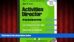Enjoyed Read Activities Director(Passbooks) (Career Examination Passbooks)