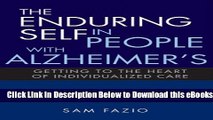 [Reads] The Enduring Self in People with Alzheimer s Online Books