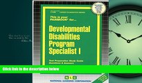 Popular Book Developmental Disabilities Program Specialist(Passbooks) (Career Examination Passbooks)