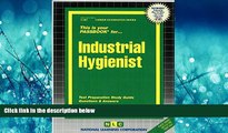 Popular Book Industrial Hygienist(Passbooks) (Career Examination Passbooks)