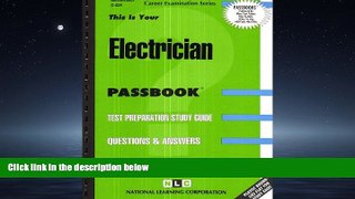 For you Electrician(Passbooks) (Career Examination Series: C-224)