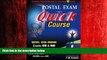 Popular Book Postal Exam 460 Quick Course with CD-ROM: Complete Test Preparation in Less than 12