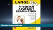 For you LANGE Q A Physician Assistant Examination, Seventh Edition (Lange Q A Allied Health)