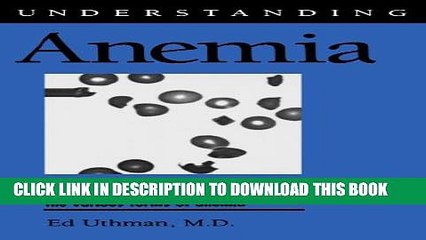 [PDF] Understanding Anemia (Understanding Health and Sickness Series) Popular Online