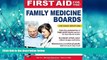 For you First Aid for the Family Medicine Boards, Second Edition (1st Aid for the Family Medicine