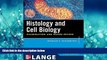 Online eBook Histology and Cell Biology: Examination and Board Review, Fifth Edition (LANGE Basic