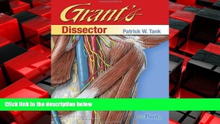 Online eBook Grant s Dissector (Tank, Grant s Dissector)