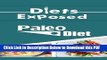 [Read] Diets Exposed: Paleo Diet (Diets, Paleo, Paleo Diet, Health, Nutrition) Popular Online