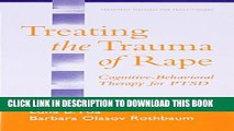 [PDF] Treating the Trauma of Rape: Cognitive-Behavioral Therapy for PTSD Popular Collection