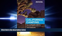there is  Moon California Camping: The Complete Guide to More Than 1,400 Tent and RV Campgrounds