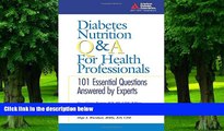 Must Have PDF  Diabetes Nutrition Q A for Health Professionals  Free Full Read Best Seller