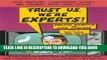 [PDF] Trust Us, We re Experts PA: How Industry Manipulates Science and Gambles with Your Future