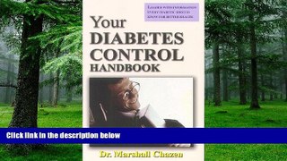 Big Deals  Your Diabetes Control Handbook  Free Full Read Best Seller