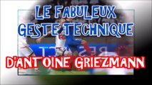 L'INCROYABLE GESTE TECHNIQUE D'ANTOINE GRIEZMANN VS BIELORUSSIE - UEFA RUSSIE 2018