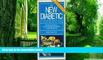 Big Deals  The new diabetic cook book  Free Full Read Most Wanted