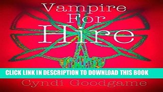 [PDF] Vampire For Hire (Vampire X Book 1) Full Collection[PDF] Vampire For Hire (Vampire X Book 1)