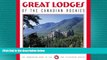 READ book  Great Lodges of the Canadian Rockies: The Companion Book to the PBS Television Series