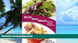 Must Have PDF  Quick Easy Meals: Grain Free Cooking and Lose the Belly Fat  Best Seller Books Best