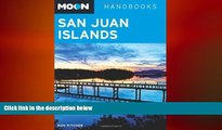 behold  Moon San Juan Islands (Moon Handbooks)