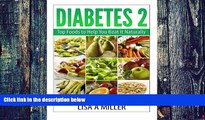 Big Deals  Diabetes 2: Top Foods to Help You Beat It Naturally  Best Seller Books Best Seller