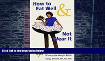 Big Deals  How to Eat Well   Not Wear It  Best Seller Books Most Wanted