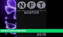 behold  Not For Tourists Guide to Boston 2016