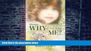 Big Deals  Mommy, Why Do You Want Me?  Free Full Read Best Seller