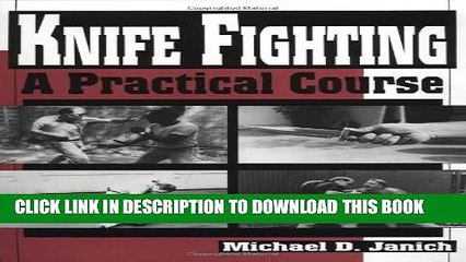 [PDF] Knife Fighting: A Practical Course Popular Colection