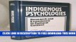 Collection Book Indigenous Psychologies: Research and Experience in Cultural Context (Cross