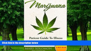 Big Deals  MARIJUANA: Guide To Illness And Pain Management (Medical Marijuana, Pain Management,
