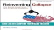 [PDF] Reinventing Collapse: The Soviet Experience and American Prospects-Revised   Updated Full