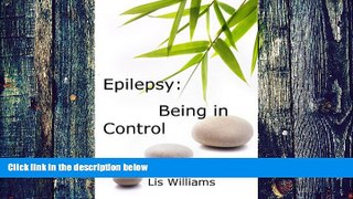Big Deals  Epilepsy: Being in Control  Best Seller Books Most Wanted