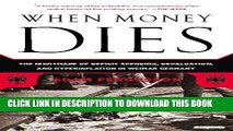 [PDF] When Money Dies: The Nightmare of Deficit Spending, Devaluation, and Hyperinflation in