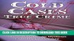 [PDF] Cold Cases True Crime: True Murder Stories And Accounts Of Incredible Murder Mysteries From