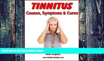 Big Deals  TINNITUS - Causes, Symptoms and Cures (Natural Health Remedies Book 2)  Best Seller
