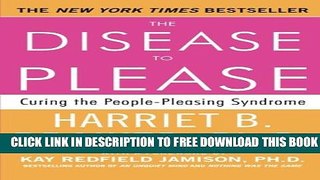 Collection Book The Disease To Please: Curing the People-Pleasing Syndrome