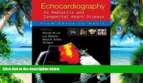 Must Have PDF  Echocardiography in Pediatric and Congenital Heart Disease: From Fetus to Adult