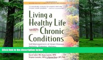 Must Have PDF  Living a Healthy Life with Chronic Conditions: Self-Management of Heart Disease,