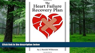 Big Deals  The Heart Failure Recovery Plan  Best Seller Books Best Seller