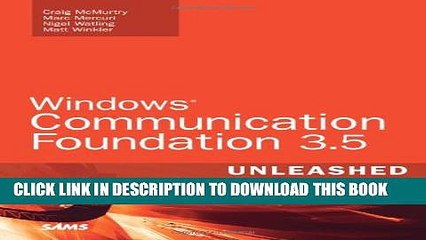 [PDF] Windows Communication Foundation 3.5 Unleashed (2nd Edition) Full Online