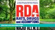 Big Deals  Rda: Rats, Drugs, and Assumptions  Best Seller Books Most Wanted