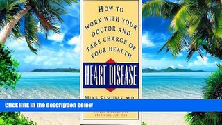 Big Deals  Heart Disease: How to Work With Your Doctor and Take Charge of Your Health  Best Seller