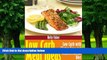 Must Have PDF  Low Carb Meal Ideas: Low Carb with Gluten Free and Mediterranean Diet  Best Seller