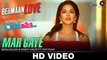 Mar Gaye - HD Video Song - Beiimaan Love - Sunny Leone - Manj Musik - Nindy Kaur ft Raftaar - 2016