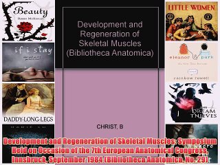 [PDF] Development and Regeneration of Skeletal Muscles: Symposium Held on Occasion of the 7th